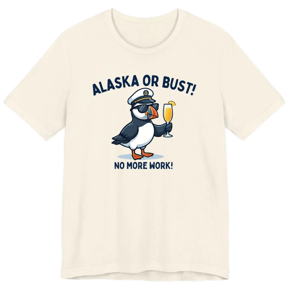 Alaska or Bust Captain Puffin Cruise Fun Premium T-Shirt in Natural