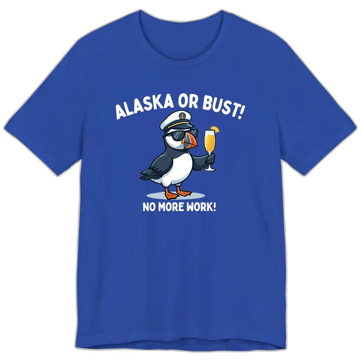 Alaska or Bust Captain Puffin Cruise Fun Premium T-Shirt in True Royal