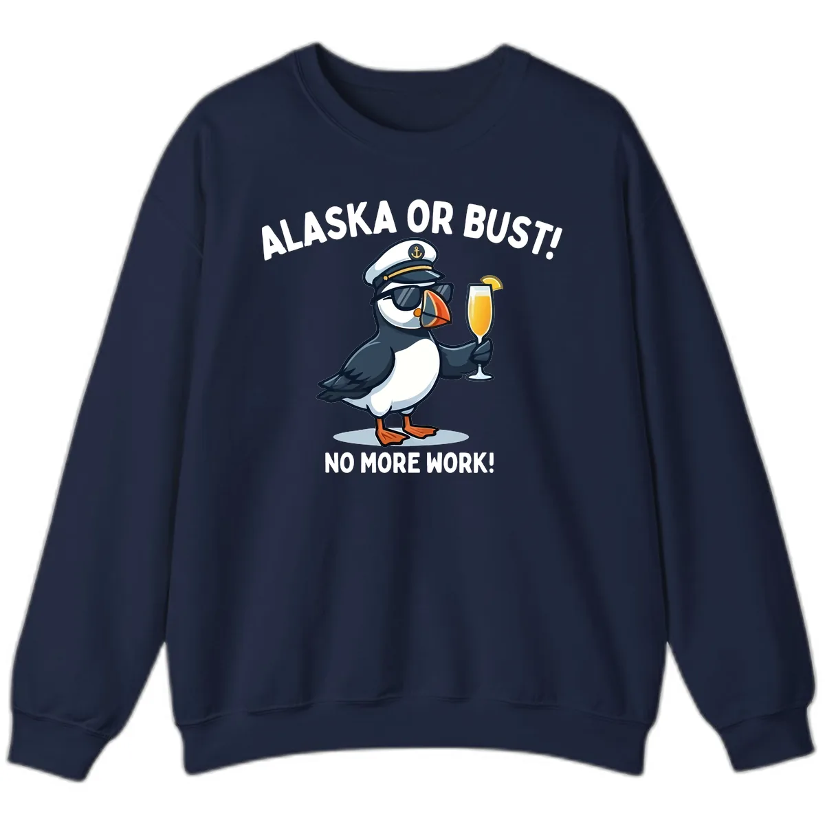 Alaska or Bust Captain Puffin Cruise Fun Sweatshirt in Navy