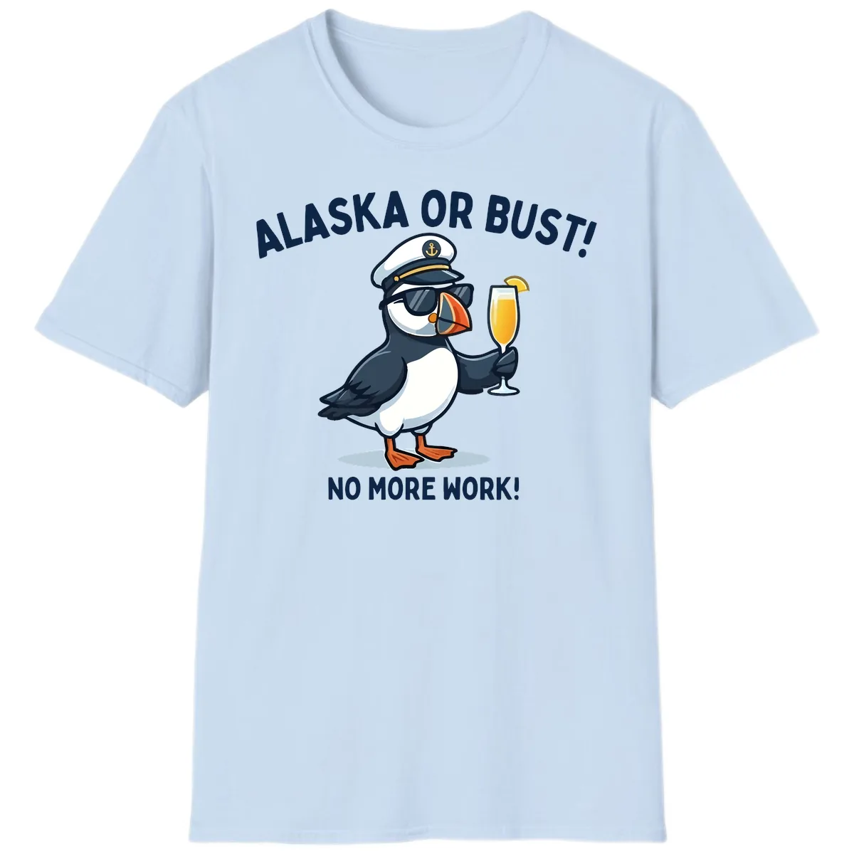 Alaska or Bust Captain Puffin Cruise Fun T-Shirt in Light Blue