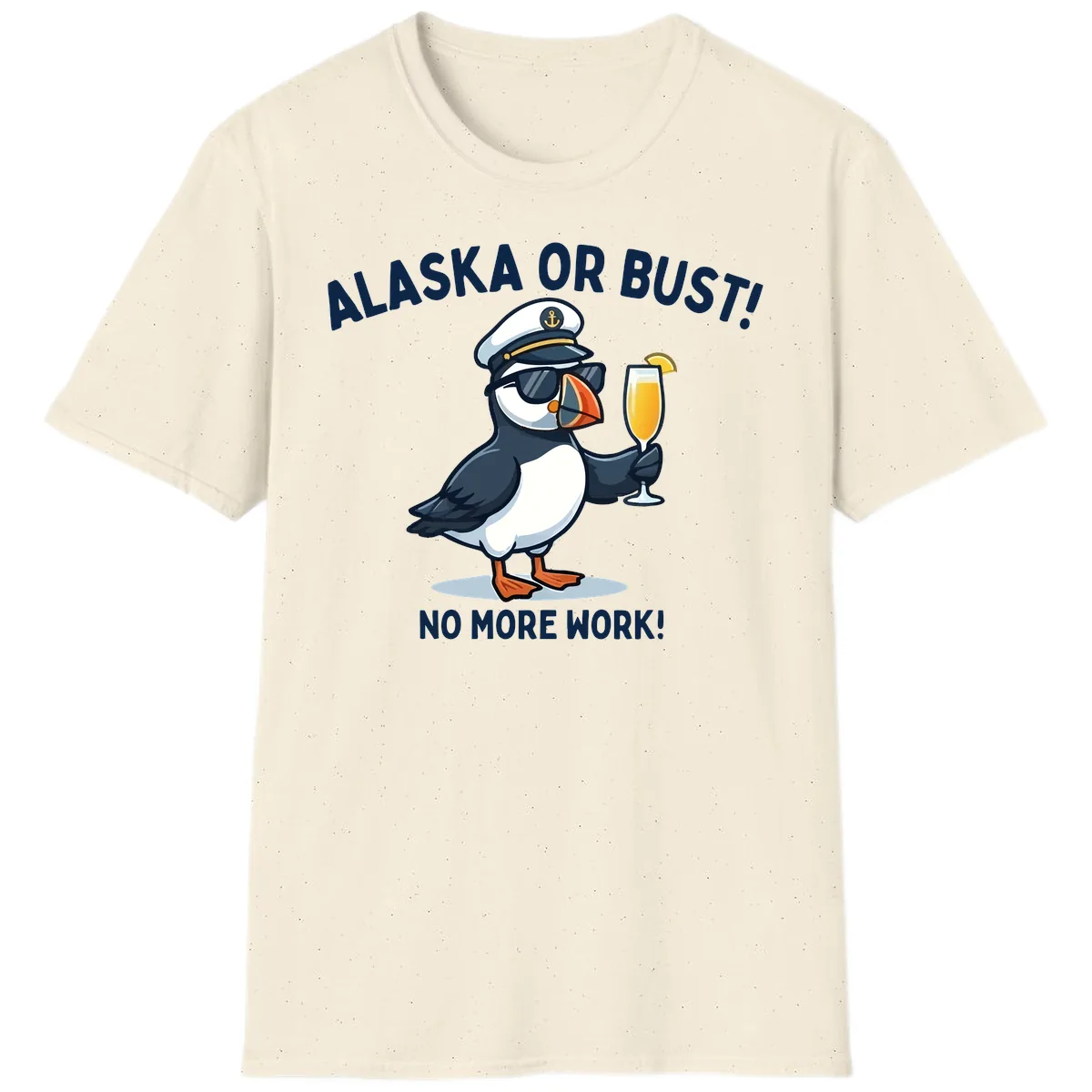 Alaska or Bust Captain Puffin Cruise Fun T-Shirt in Natural