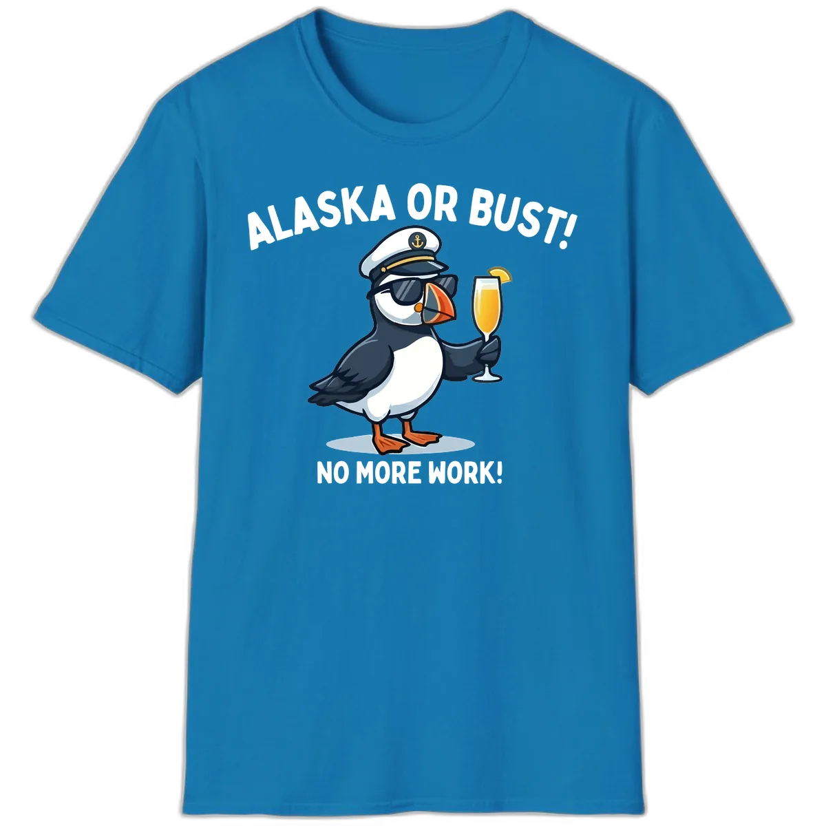 Alaska or Bust Captain Puffin Cruise Fun T-Shirt in Sapphire