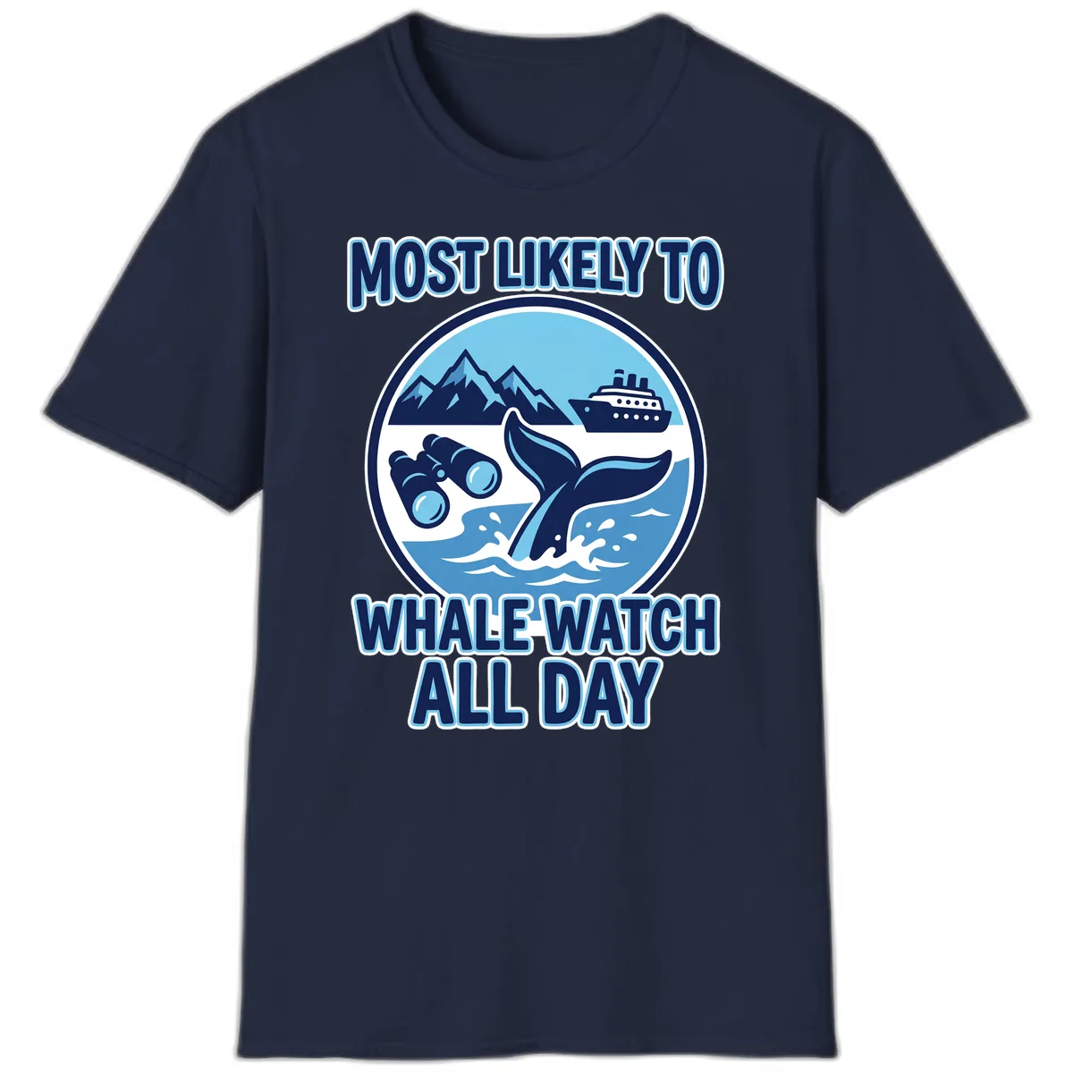 Most Likely To Whale Watch All Day T-Shirt in Navy