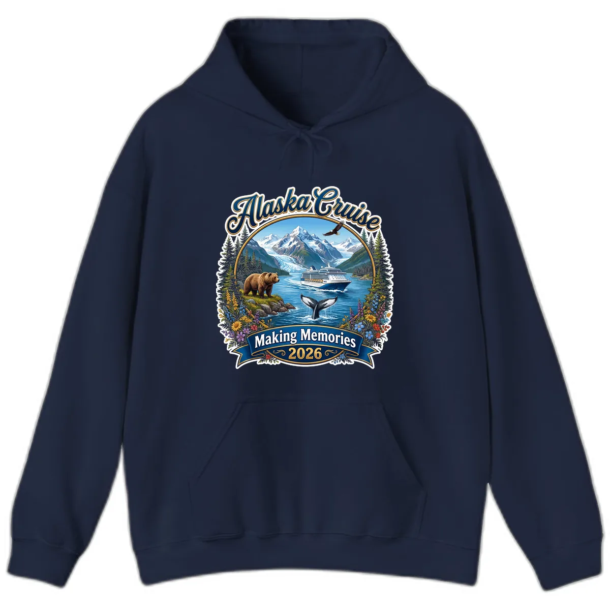 Alaska Cruise Making Memories 2026 Hoodie in Navy