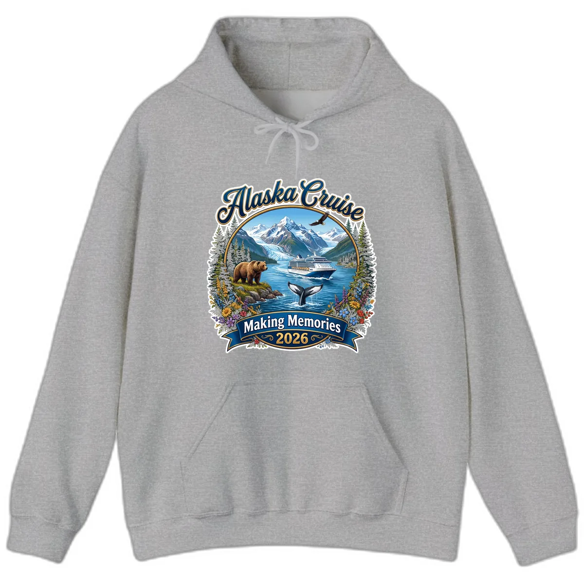 Alaska Cruise Making Memories 2026 Hoodie in Sport Grey