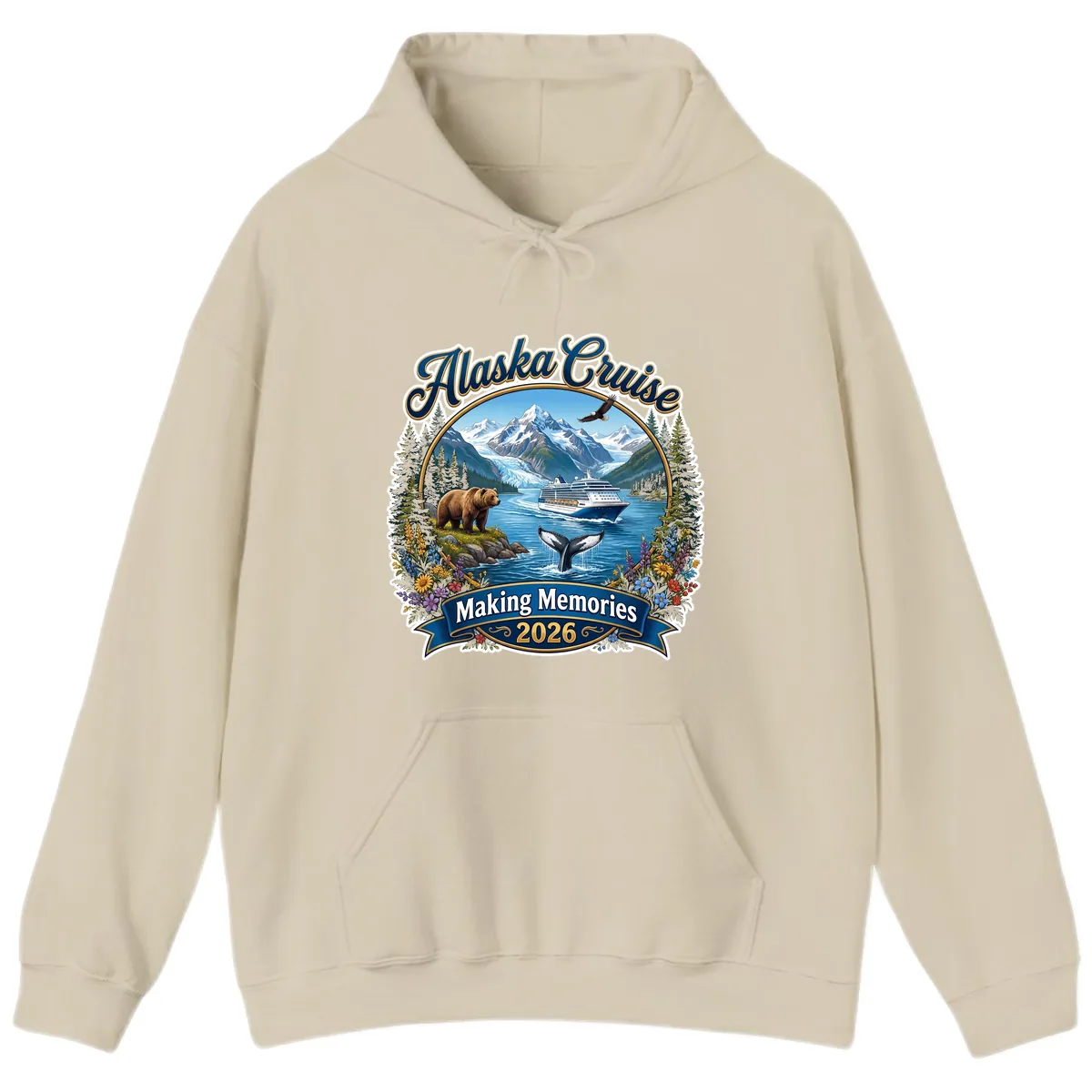 Alaska Cruise Making Memories 2026 Hoodie in Sand