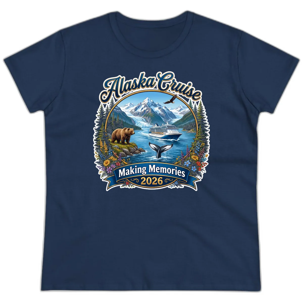Alaska Cruise Making Memories 2026 Ladies Tee in Navy
