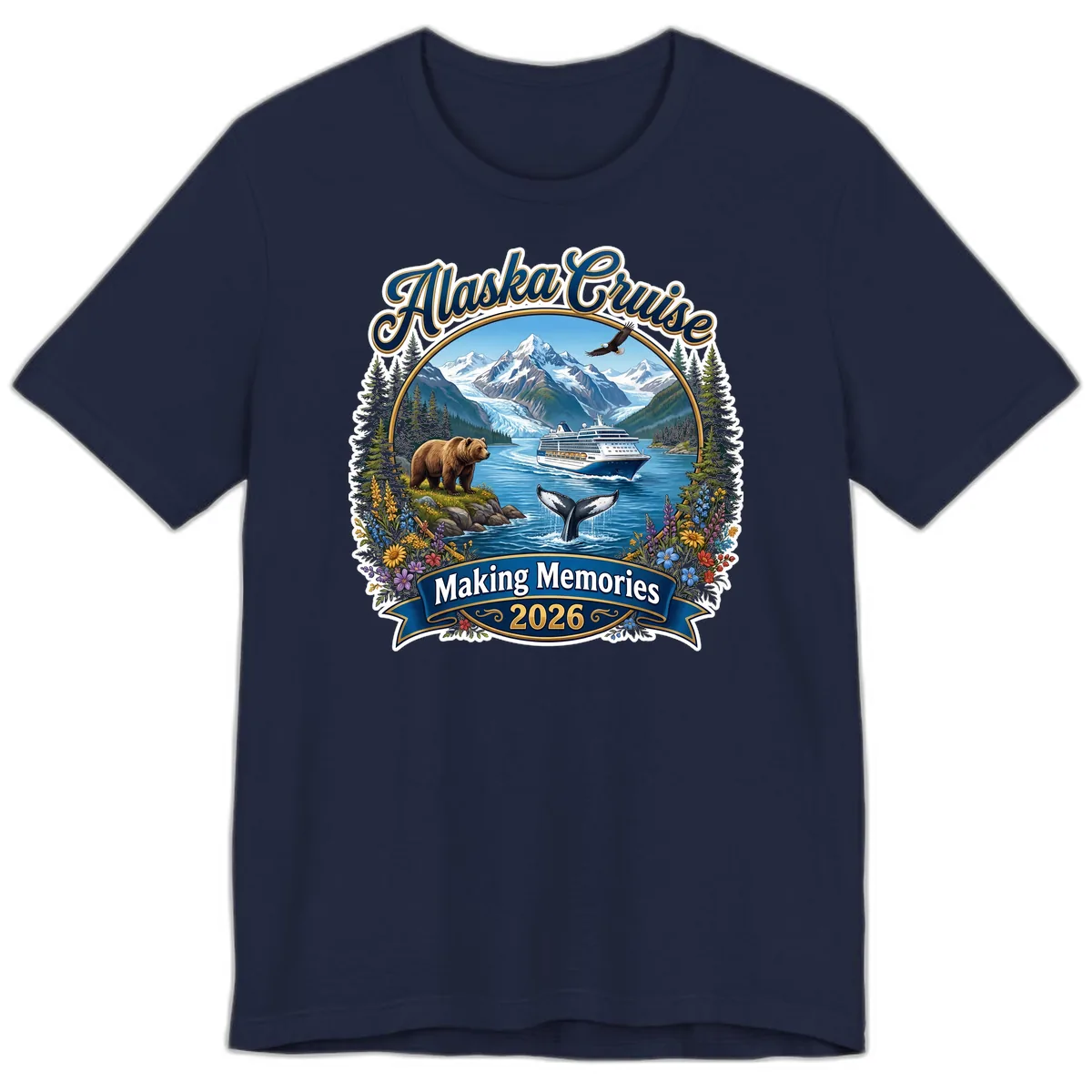 Alaska Cruise Making Memories 2026 Premium T-Shirt in Navy