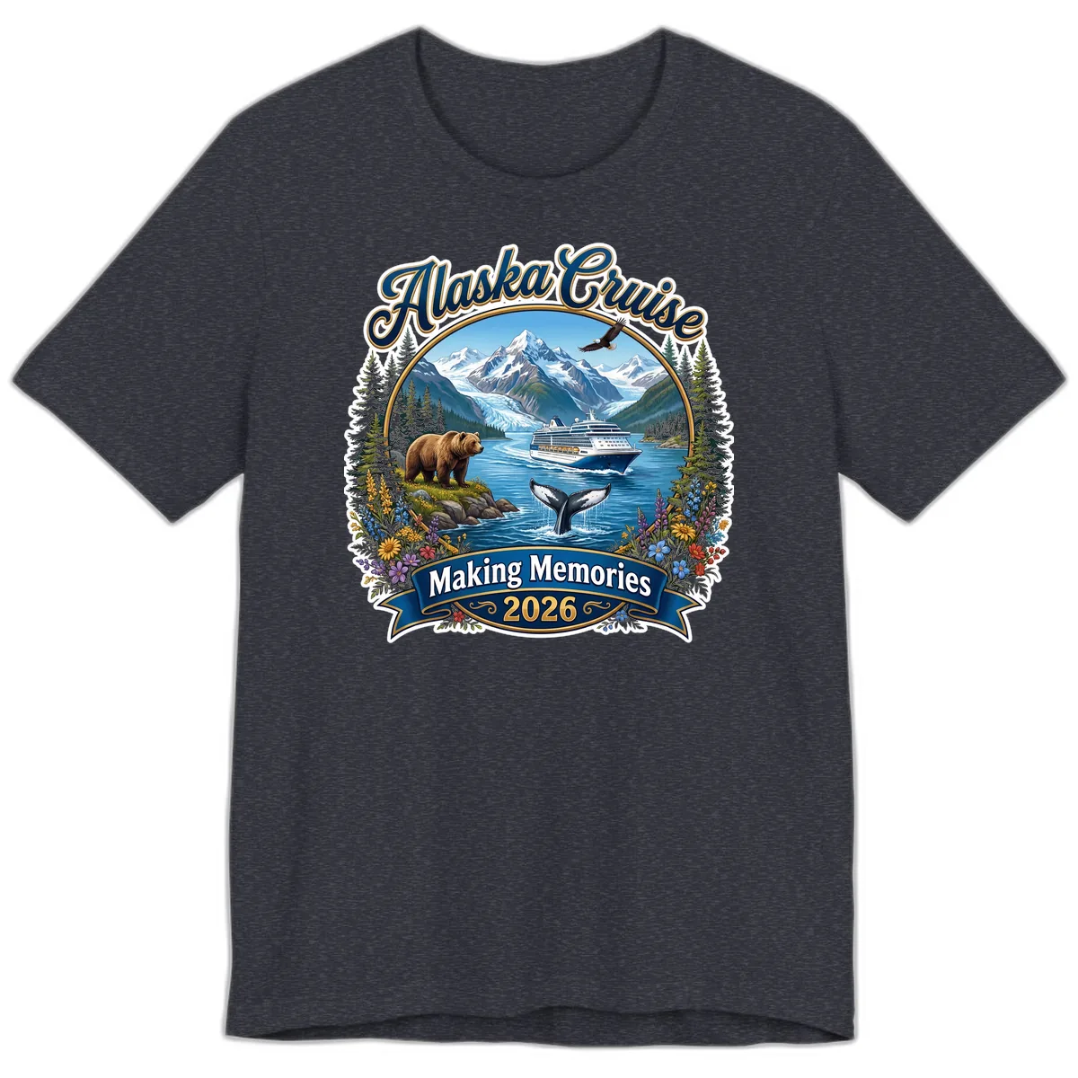 Alaska Cruise Making Memories 2026 Premium T-Shirt in Heather Navy