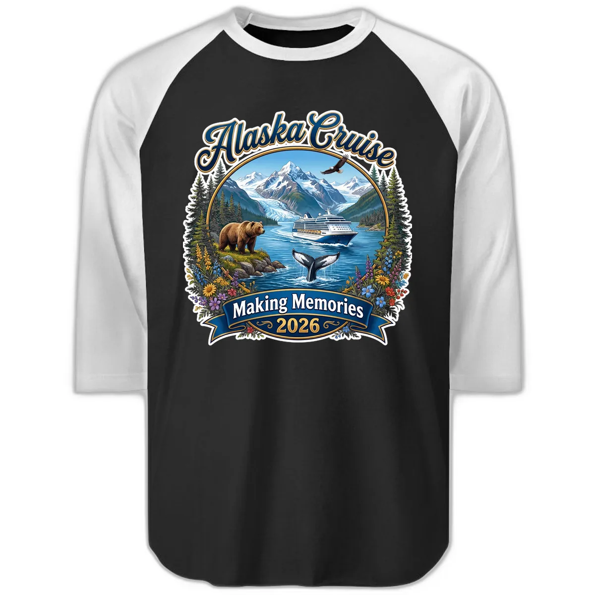 Alaska Cruise Making Memories 2026 Raglan 3/4 in Black White