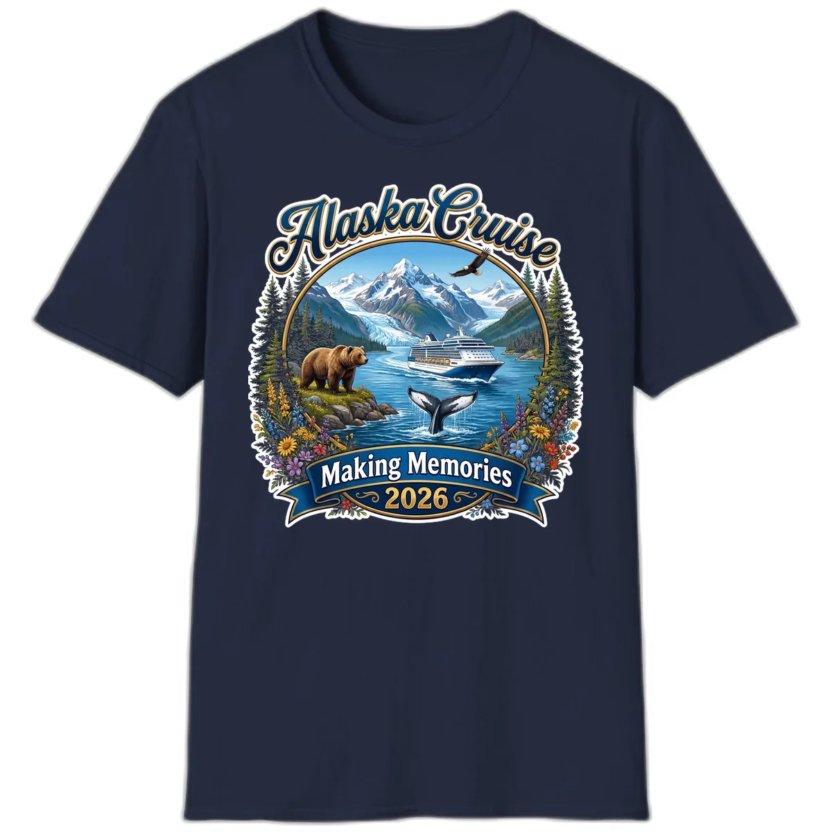 Alaska Cruise Making Memories 2026 T-Shirt in Navy