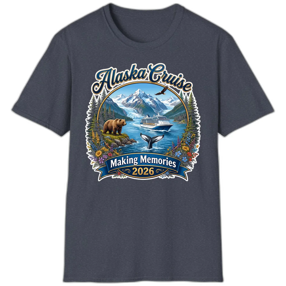 Alaska Cruise Making Memories 2026 T-Shirt in Heather Navy