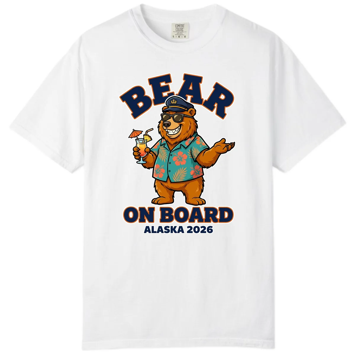 Bear On Board Alaska 2026 Cruise Vacation Design Comfort Color in White