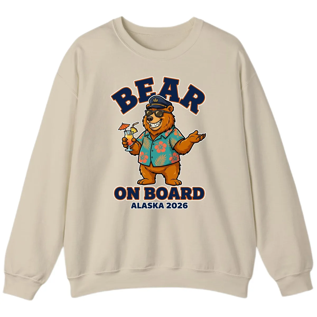 Bear On Board Alaska 2026 Cruise Vacation Design Sweatshirt in Sand