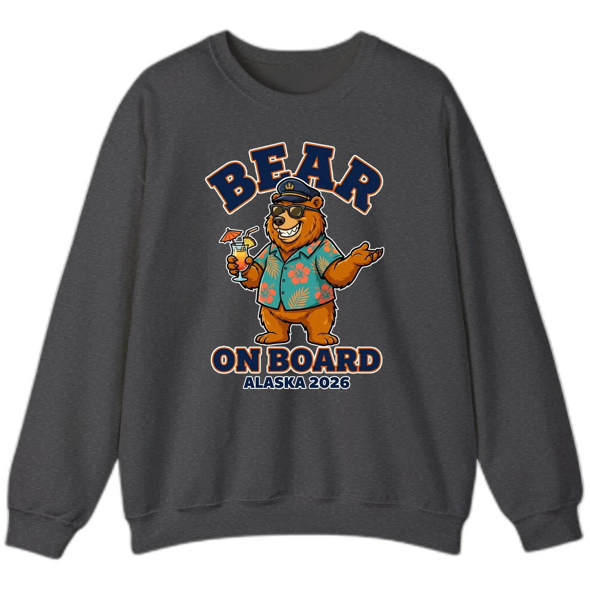 Bear On Board Alaska 2026 Cruise Vacation Design Sweatshirt in Dark Heather
