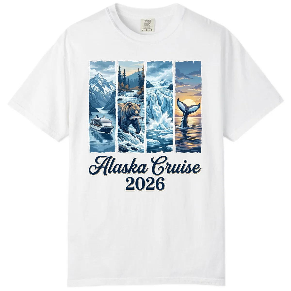 Alaska Cruise 2026 Scenic Adventure Collage Comfort Color in White