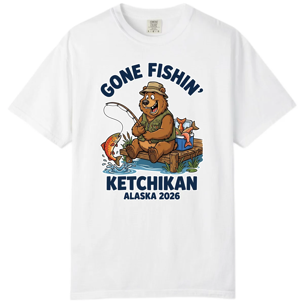 Gone Fishin' Ketchikan Alaska Bear Fishing Adventure Comfort Color in White