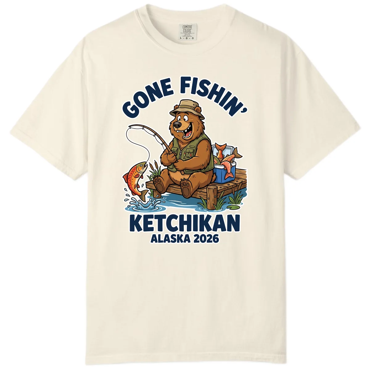 Gone Fishin' Ketchikan Alaska Bear Fishing Adventure Comfort Color in Ivory