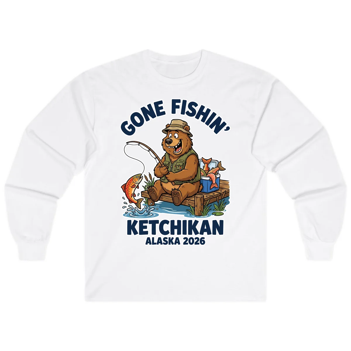 Gone Fishin' Ketchikan Alaska Bear Fishing Adventure Long Sleeve in White