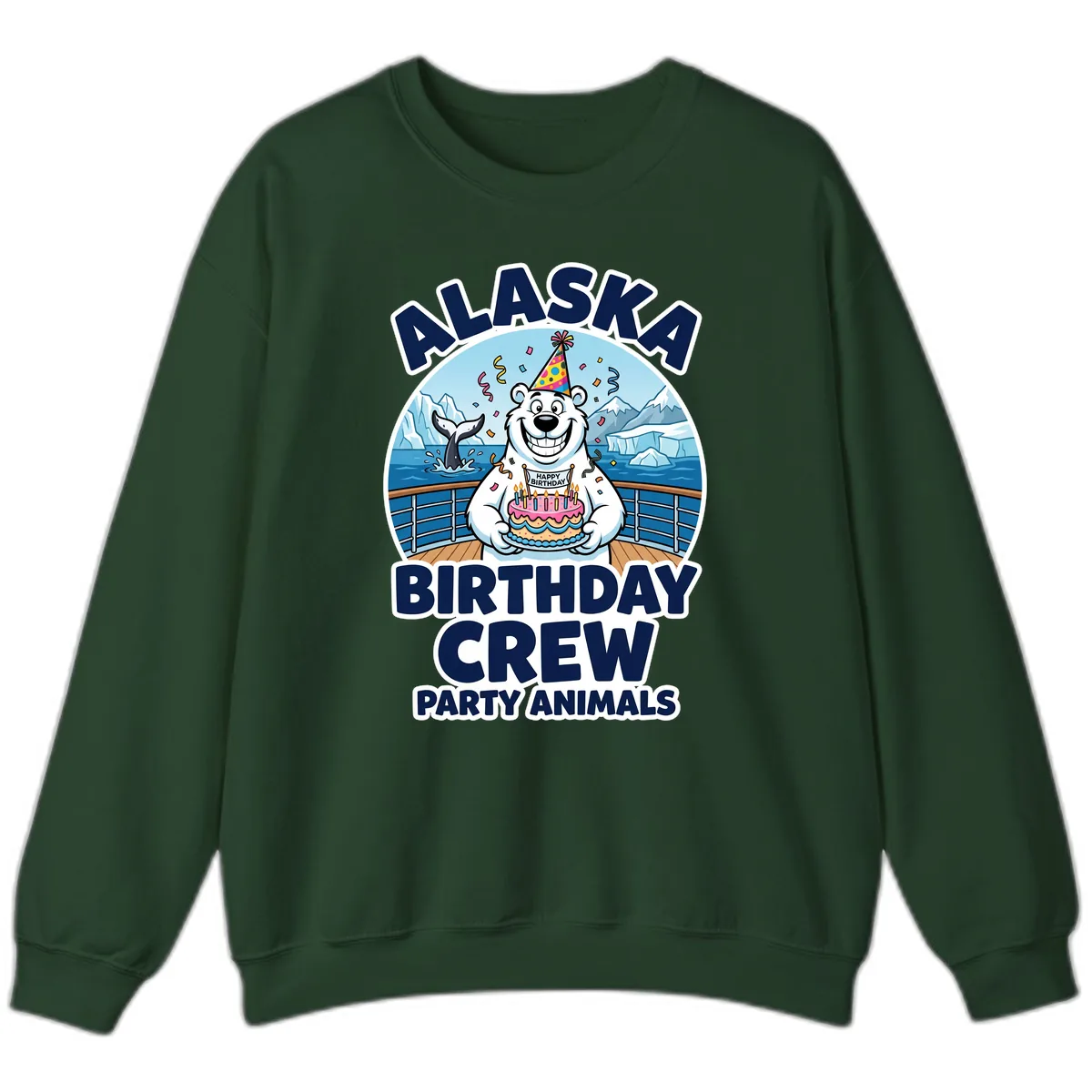 Alaska Birthday Crew Party Animals Sweatshirt in Forest Green