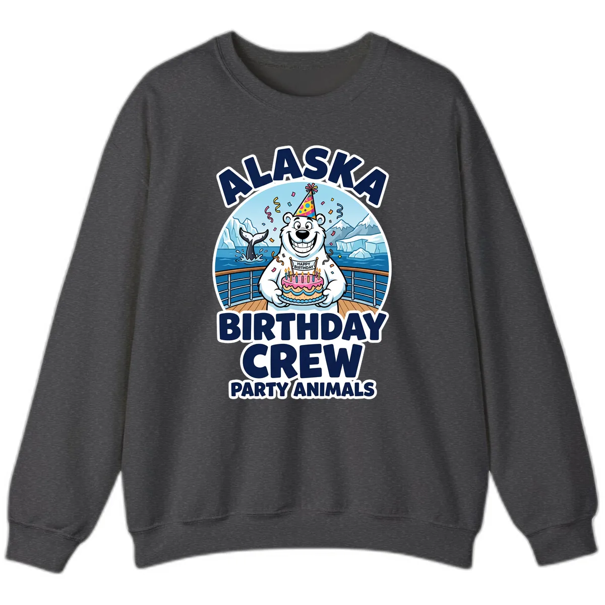 Alaska Birthday Crew Party Animals Sweatshirt in Dark Heather
