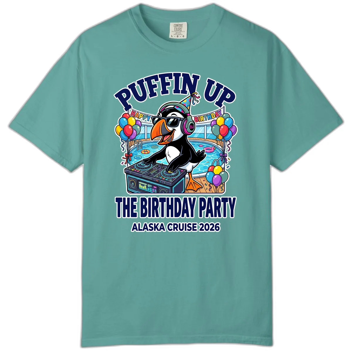 Puffin Up The Birthday Party Alaska Cruise Comfort Color in Seafoam