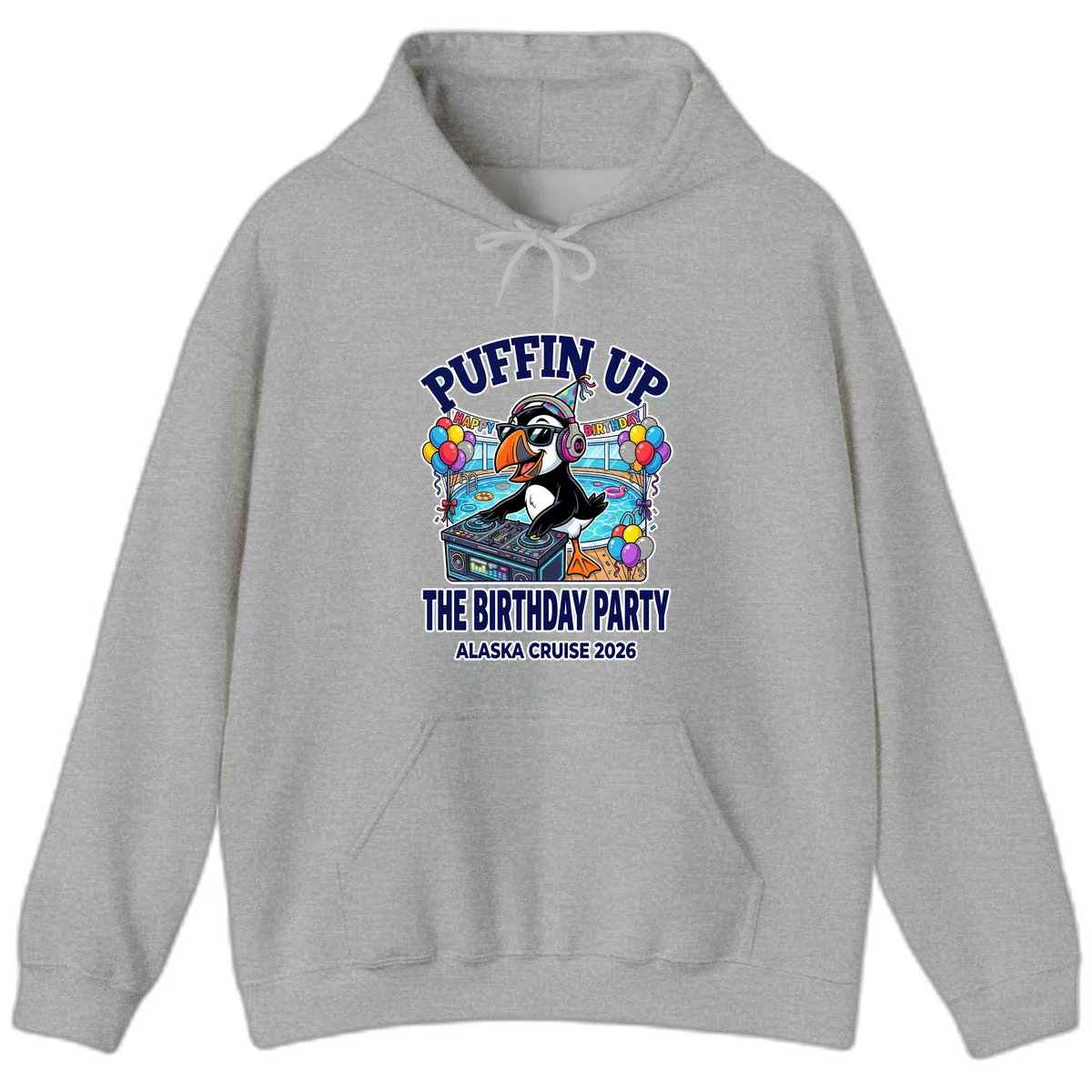 Puffin Up The Birthday Party Alaska Cruise Hoodie in Sport Grey