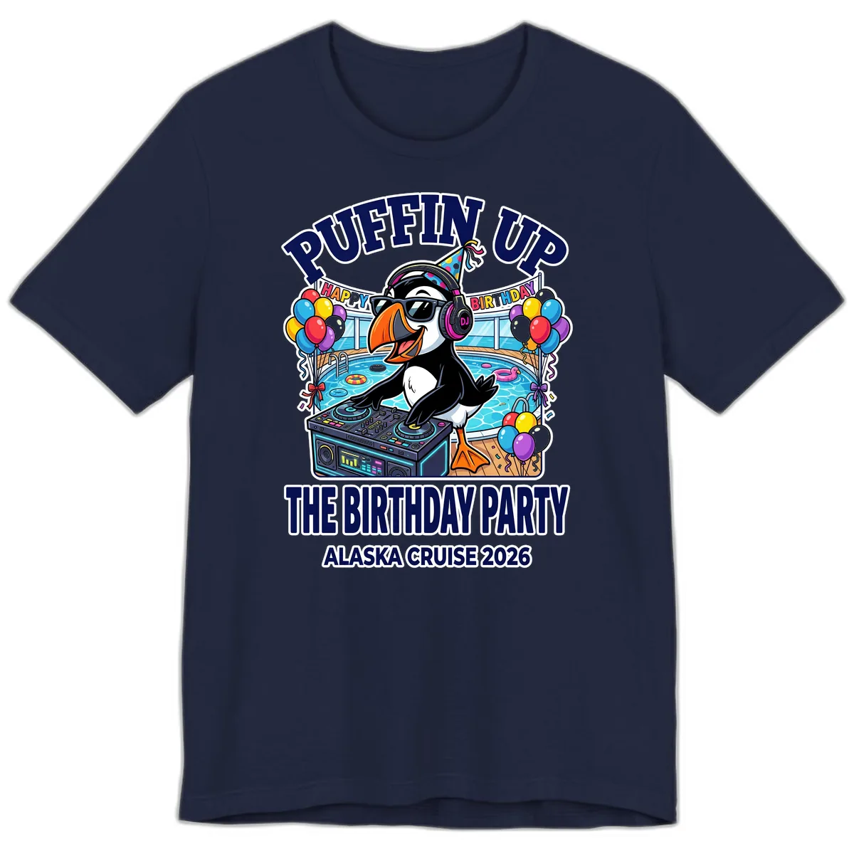 Puffin Up The Birthday Party Alaska Cruise Premium T-Shirt in Navy