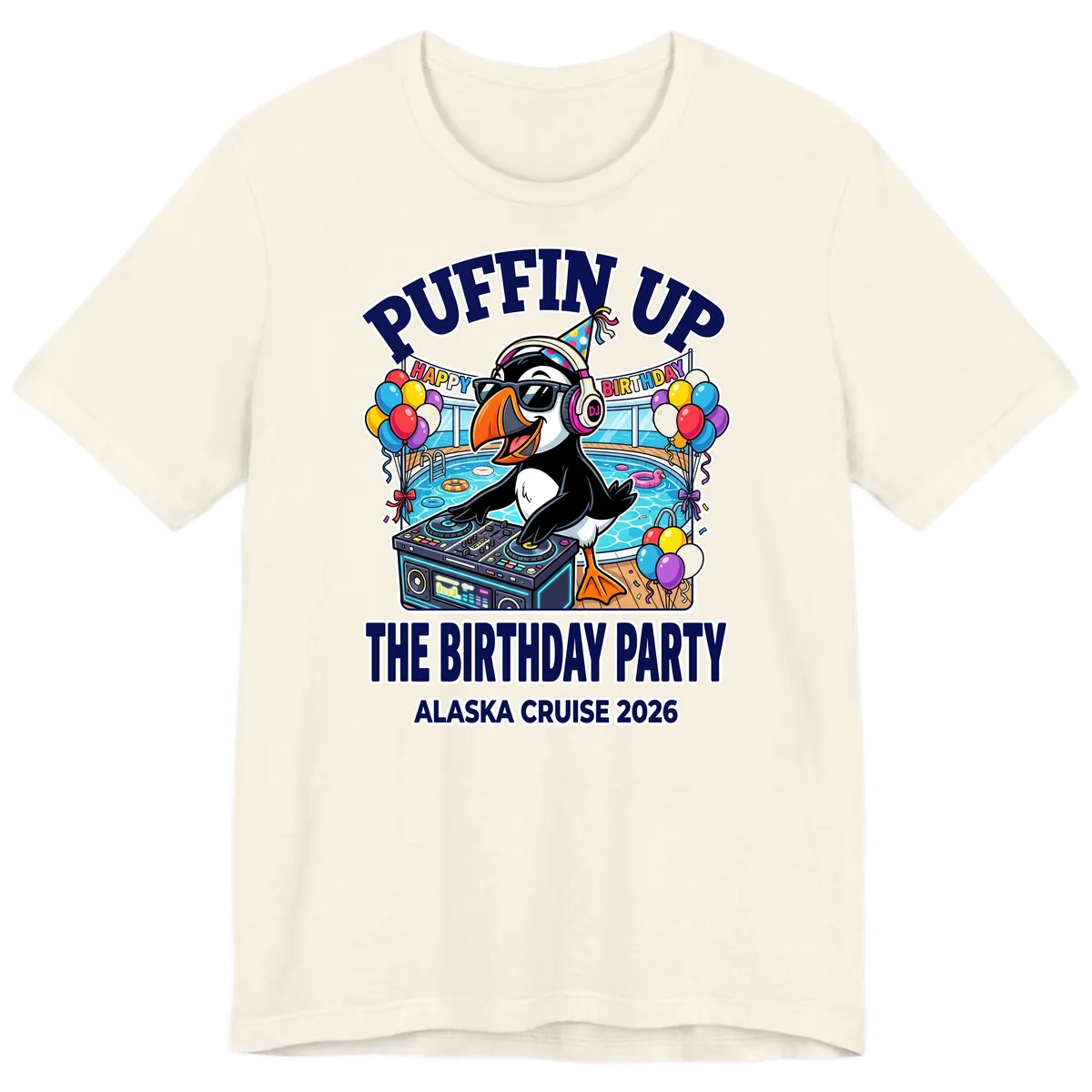 Puffin Up The Birthday Party Alaska Cruise Premium T-Shirt in Natural