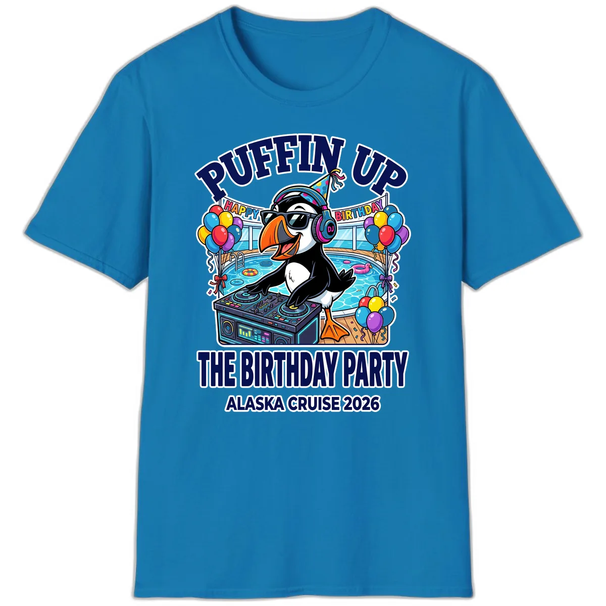 Puffin Up The Birthday Party Alaska Cruise T-Shirt in Sapphire