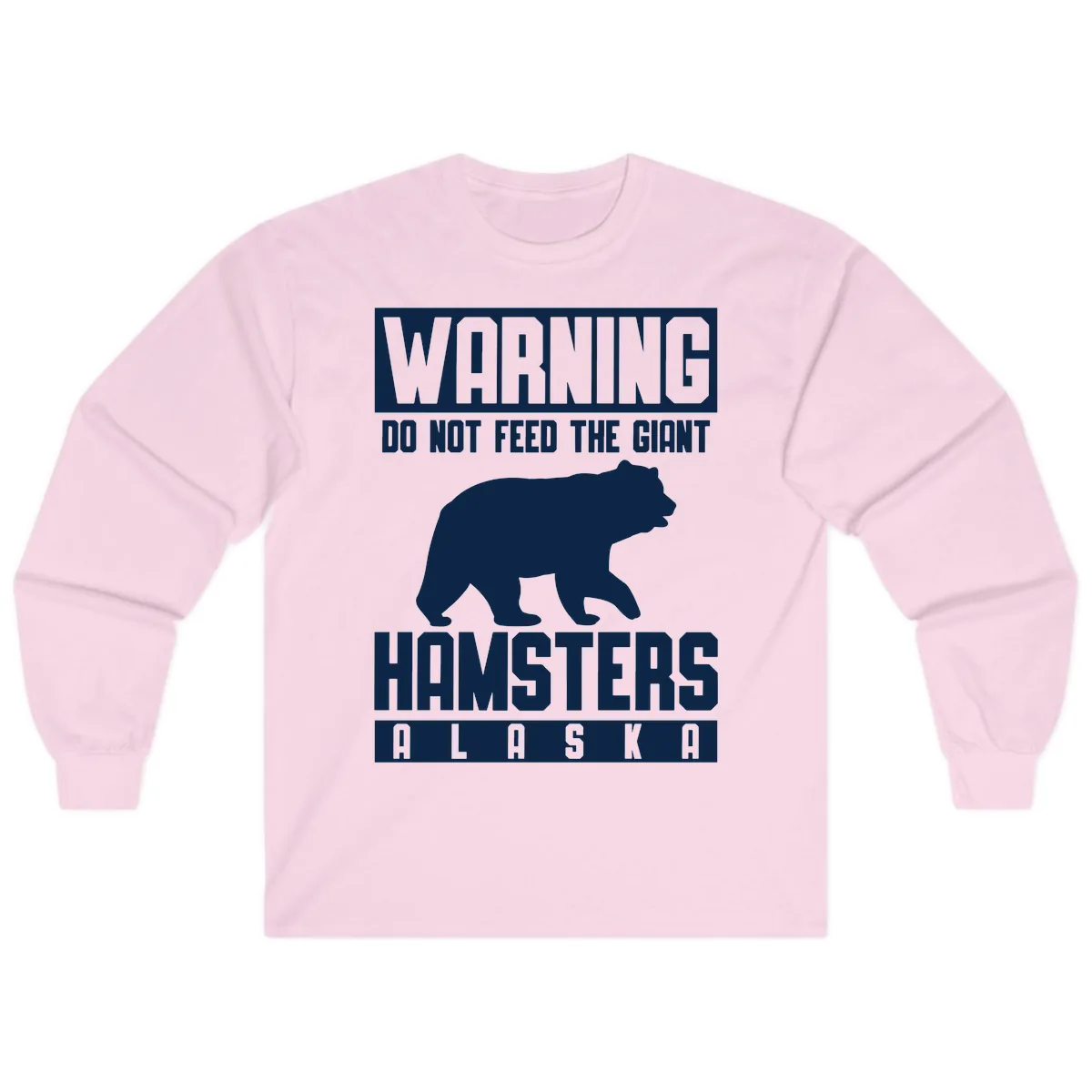 Do Not Feed The Giant Hamsters Alaska Long Sleeve in Light Pink