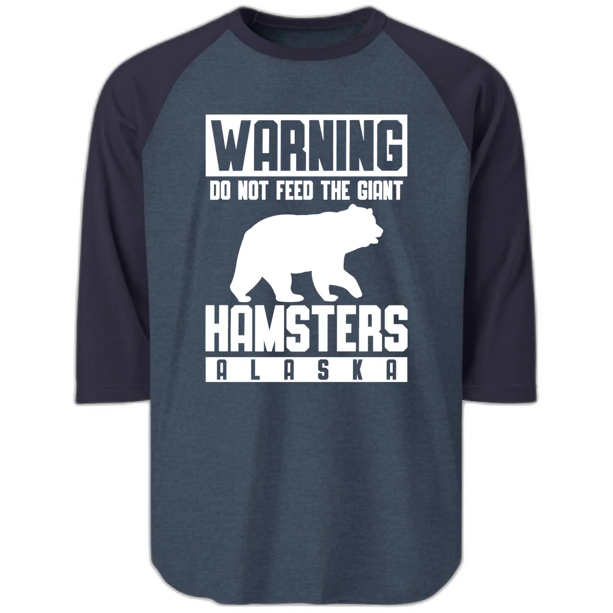 Do Not Feed The Giant Hamsters Alaska Raglan 3/4 in Heather Denim Navy
