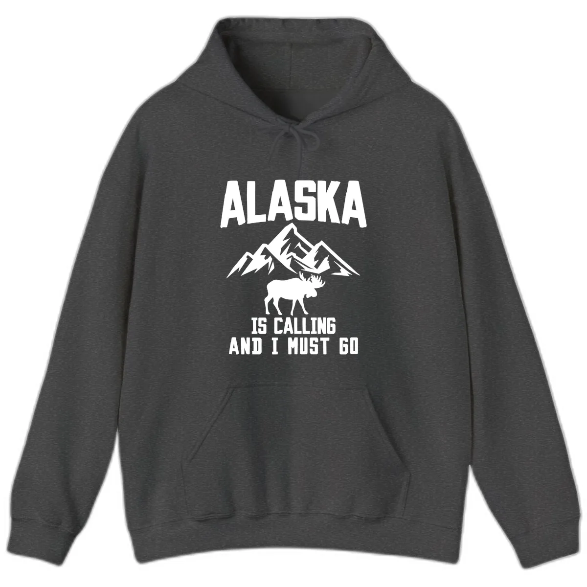 Alaska Is Calling Moose Mountains Hoodie in Dark Heather