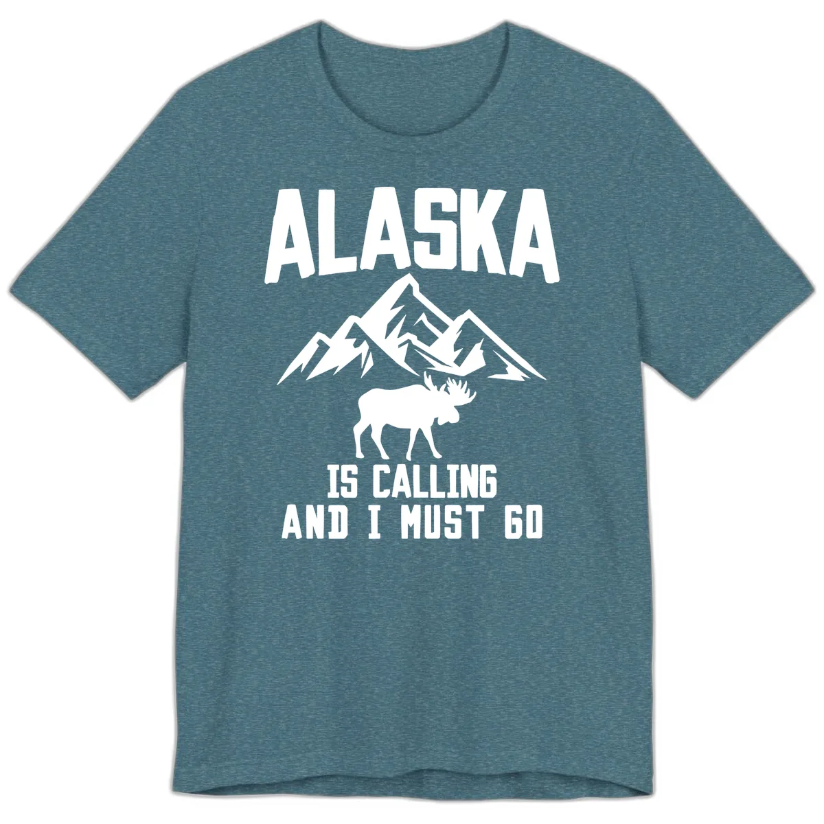 Alaska Is Calling Moose Mountains Premium T-Shirt in Heather Deep Teal