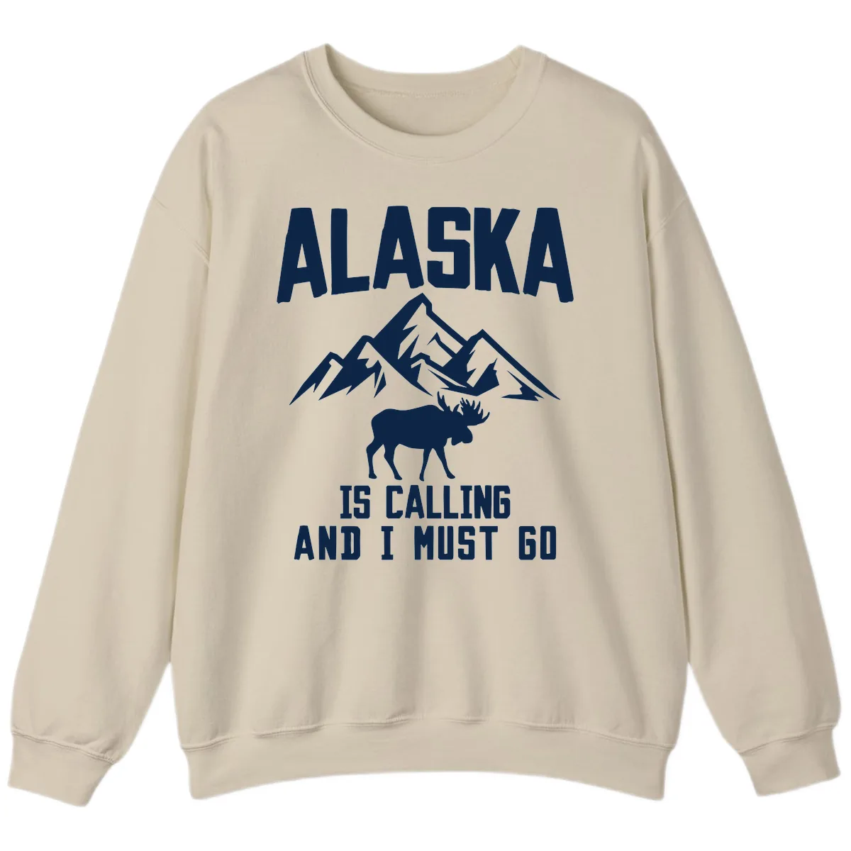 Alaska Is Calling Moose Mountains Sweatshirt in Sand