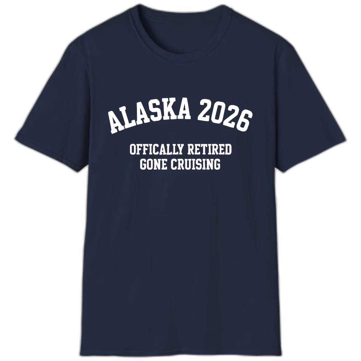 Alaska 2026 Officially Retired Gone Cruising T-Shirt in Navy