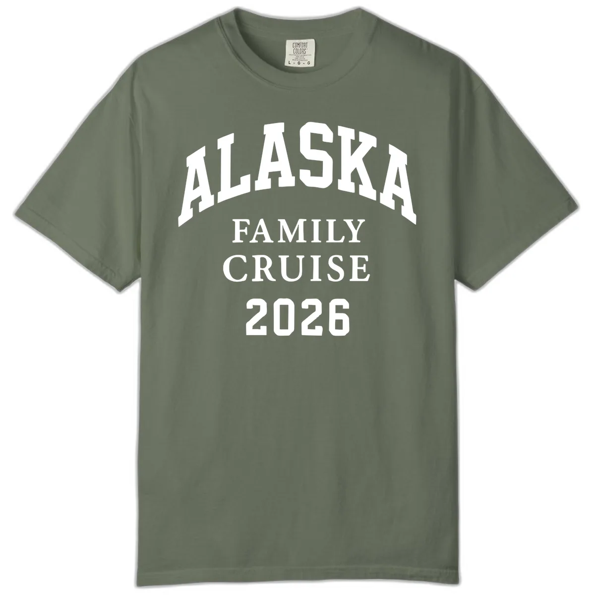 Alaska Family Cruise 2026 Comfort Color in Moss
