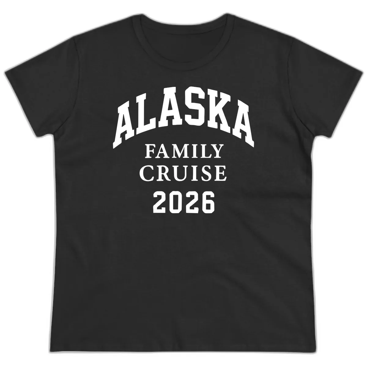 Alaska Family Cruise 2026 Ladies Tee in Black
