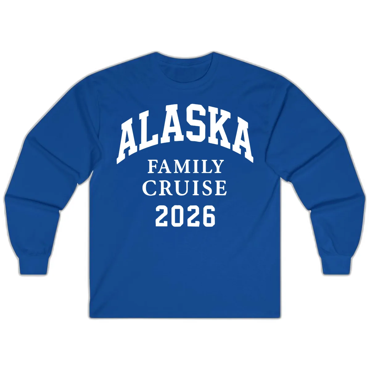 Alaska Family Cruise 2026 Long Sleeve in Royal
