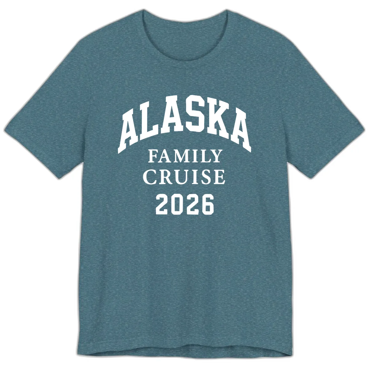 Alaska Family Cruise 2026 Premium T-Shirt in Heather Deep Teal