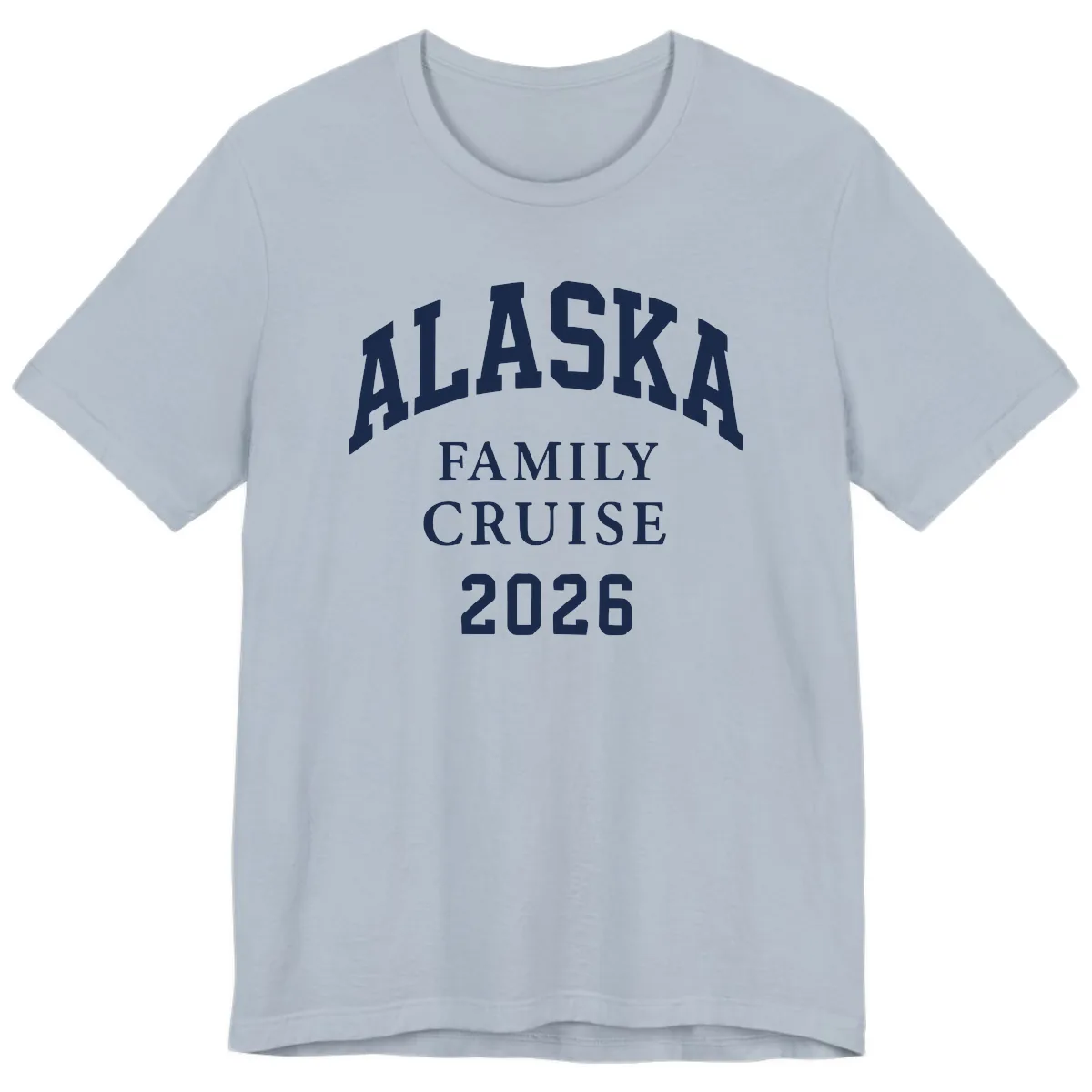 Alaska Family Cruise 2026 Premium T-Shirt in Light Blue