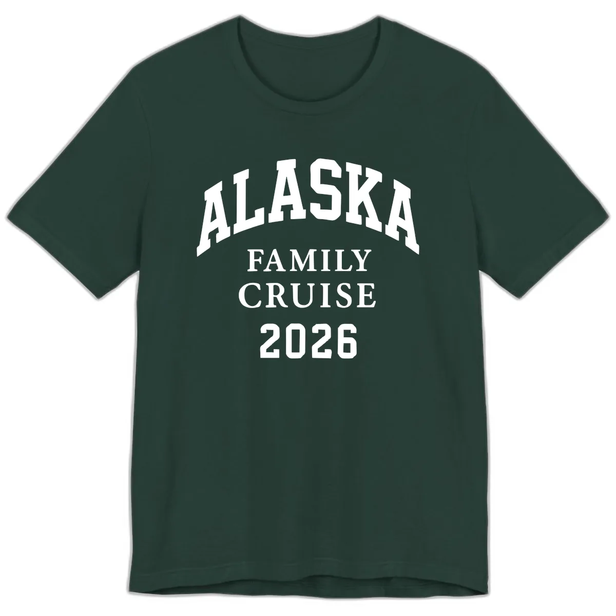 Alaska Family Cruise 2026 Premium T-Shirt in Forest