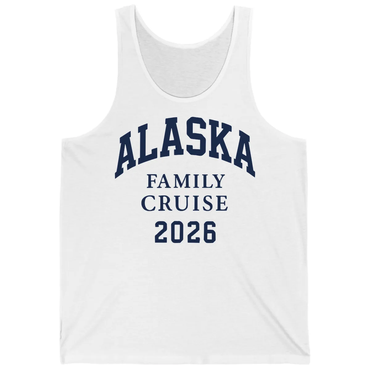 Alaska Family Cruise 2026 Tank in White