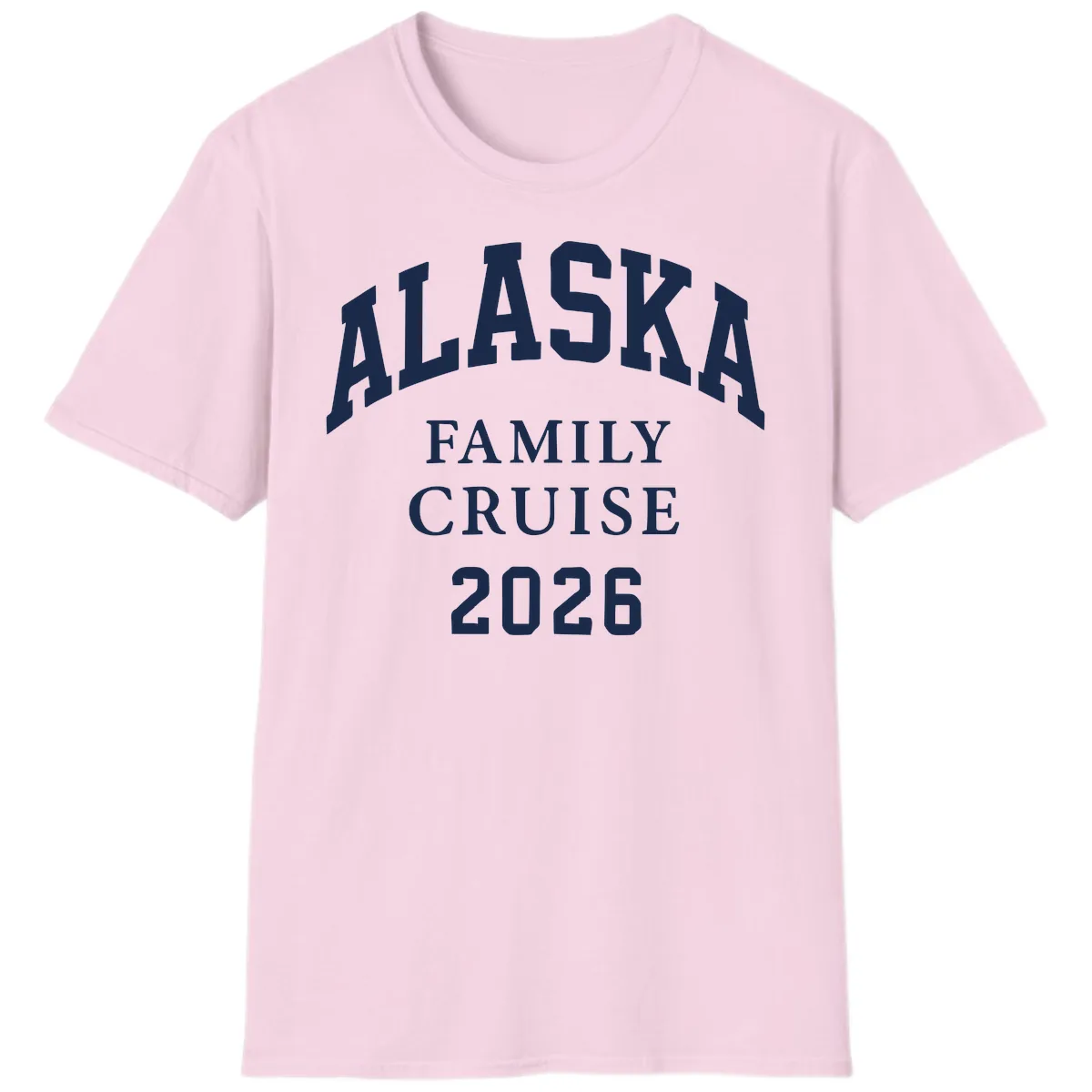 Alaska Family Cruise 2026 T-Shirt in Light Pink
