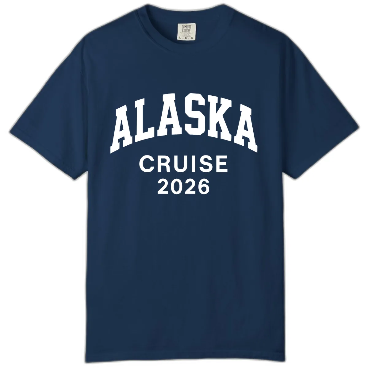 Alaska Cruise 2026 Bold Text Design Comfort Color in Navy
