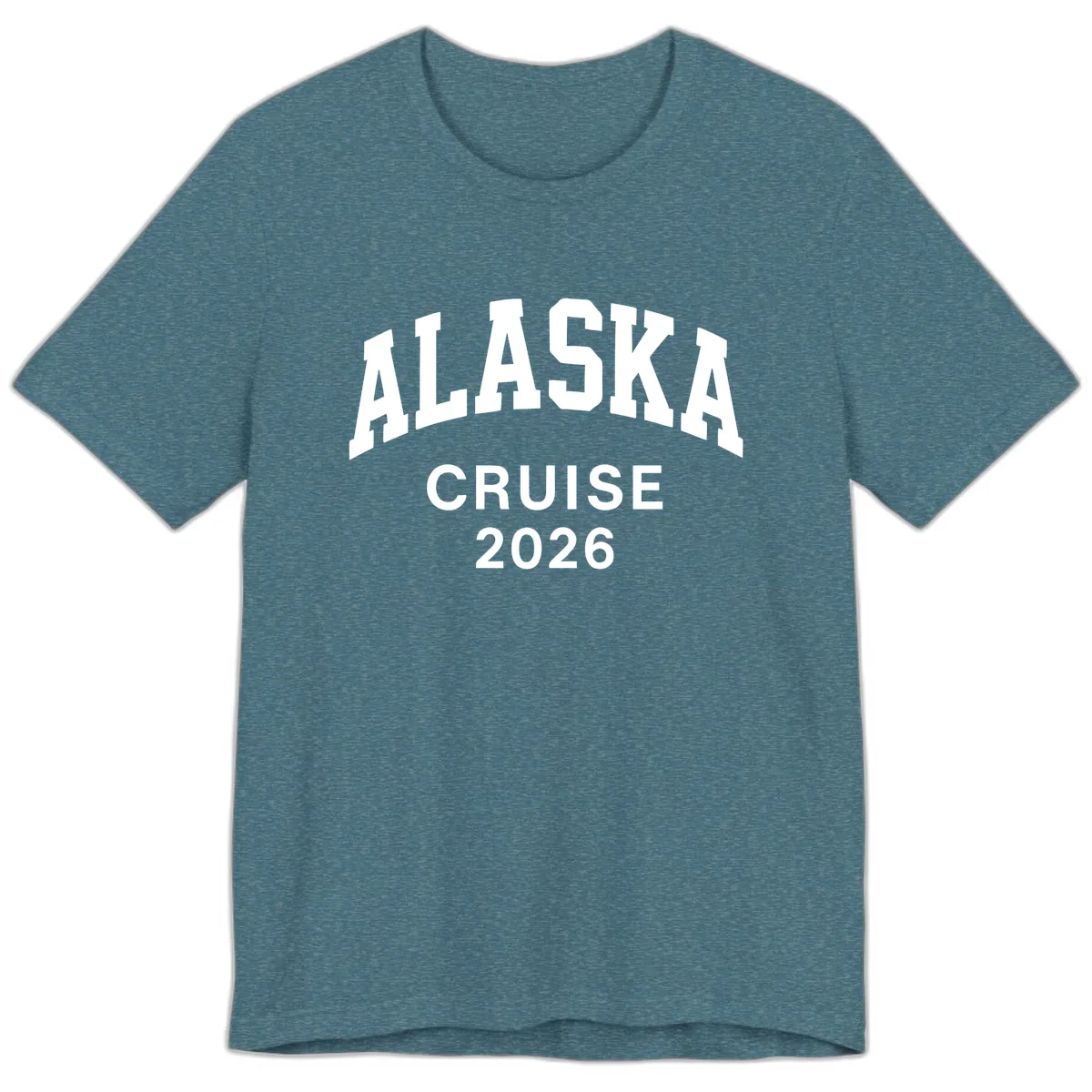 Alaska Cruise 2026 Bold Text Design Premium T-Shirt in Heather Deep Teal