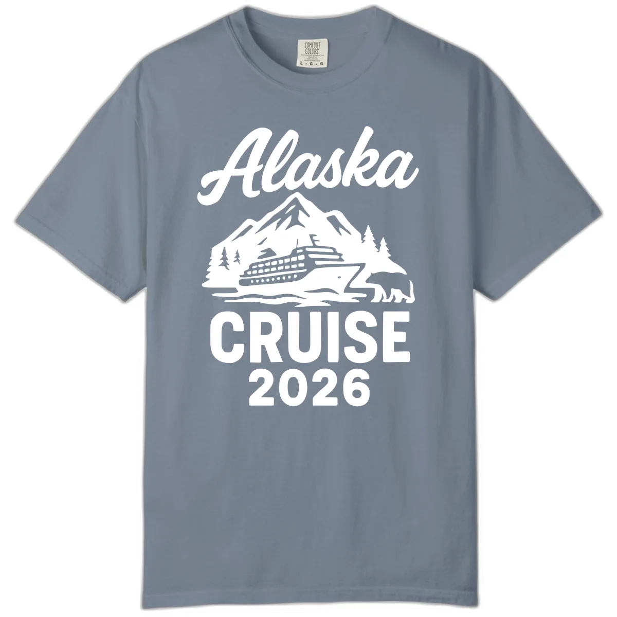 Alaska Cruise 2026 Adventure Comfort Color in Blue Jean