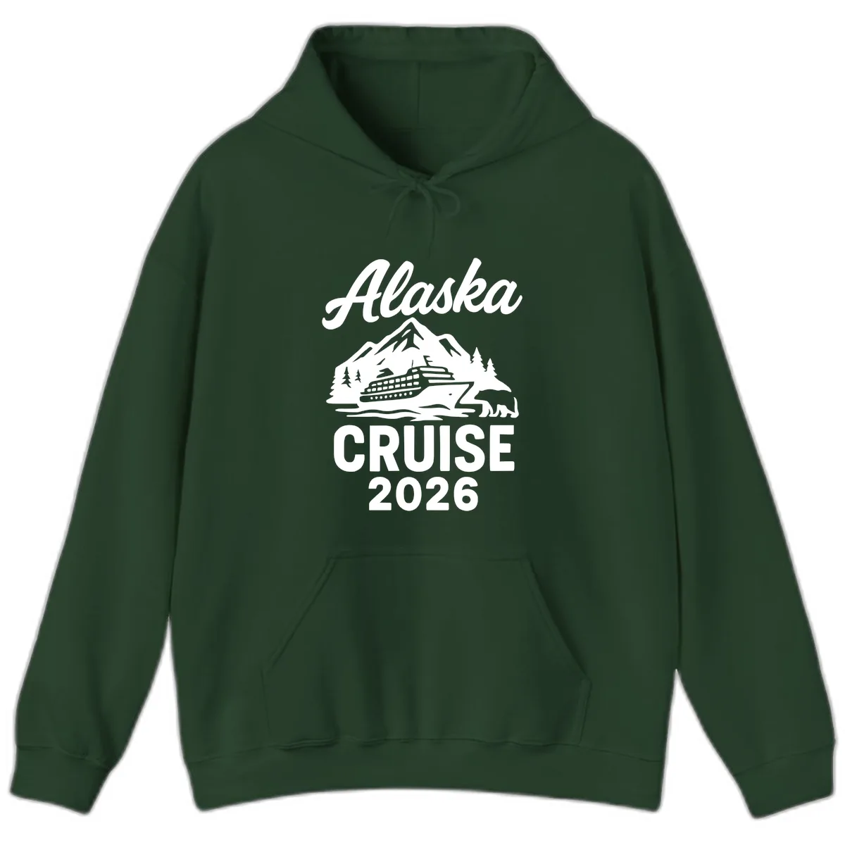 Alaska Cruise 2026 Adventure Hoodie in Forest Green