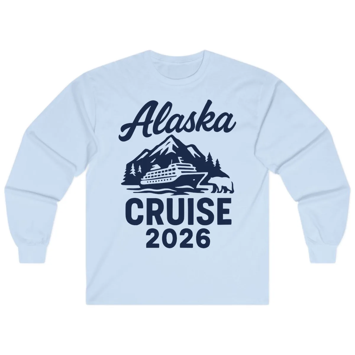 Alaska Cruise 2026 Adventure Long Sleeve in Light Blue