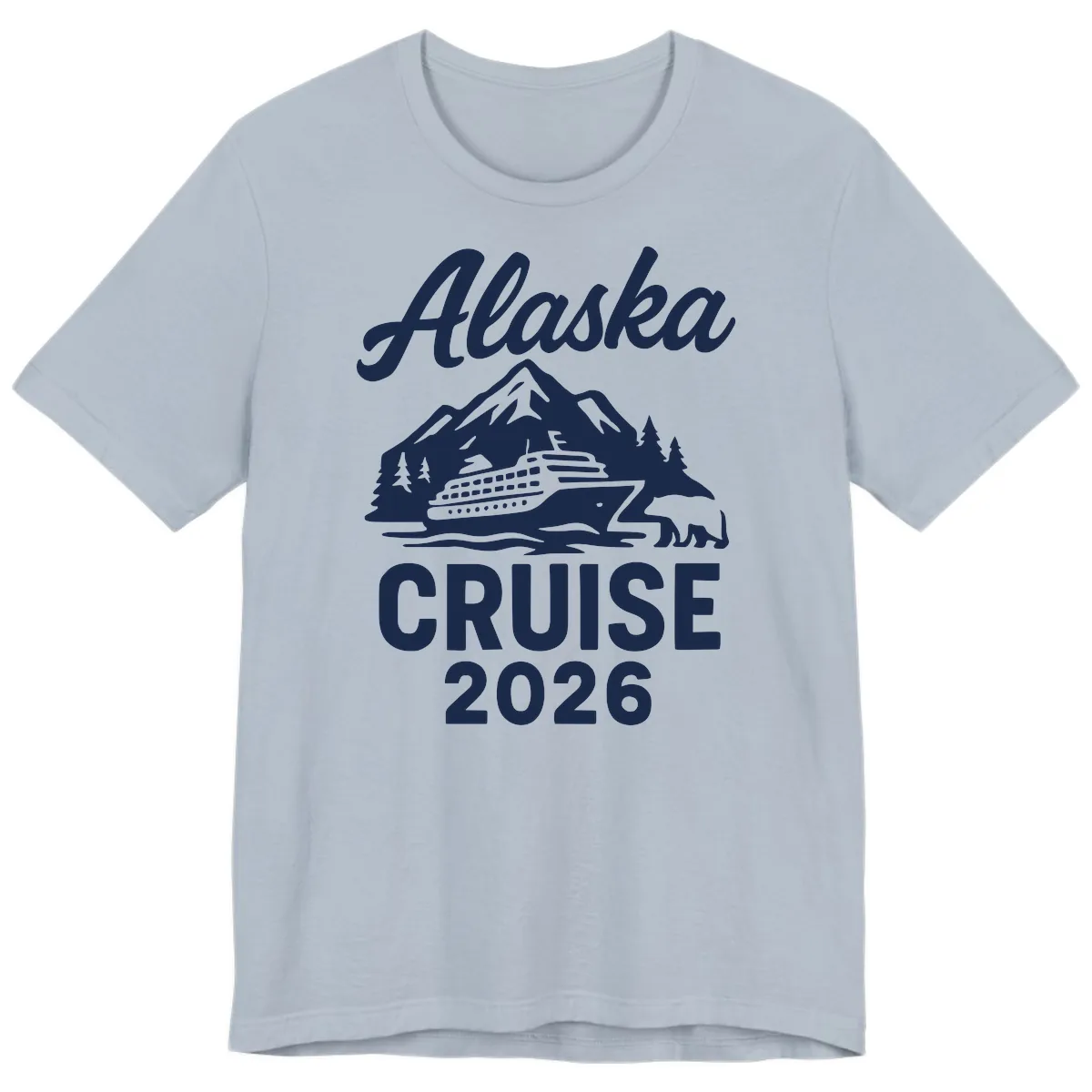 Alaska Cruise 2026 Adventure Premium T-Shirt in Light Blue